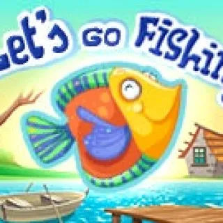 Let's Go Fishing